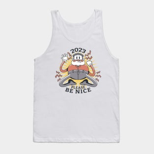 2023 Please Be Nice, New Year 2023 Tank Top